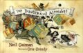Kniha: The Dangerous Alphabet (Neil Gaiman). Bloomsbury, 2009 Kniha: The Dangerous Alphabet (Neil Gaiman). Bloomsbury, 2009