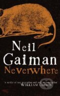 Kniha: Neverwhere (Neil Gaiman). Headline Book, 2005 Kniha: Neverwhere (Neil Gaiman). Headline Book, 2005