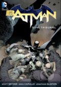 Batman 1: Soví tribunál - Scott Snyder, Greg Capullo (Ilustrácie), Crew, 2013