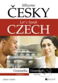 Kniha: Mluvme česky / Let´s speak Czech (Nakladatelství Fragment). Nakladatelství Fragment, 2013 Kniha: Mluvme česky / Let´s speak Czech (Nakladatelství Fragment). Nakladatelství Fragment, 2013
