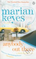 Kniha: Anybody Out There (Marian Keyes). Penguin Books, 2012 Kniha: Anybody Out There (Marian Keyes). Penguin Books, 2012