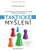 E-kniha: Taktické myšlení (Charles Phillips), 2012 E-kniha: Taktické myšlení (Charles Phillips), 2012