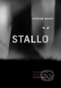 Kniha: Stallo (Stefan Spjut). Host, 2013 Kniha: Stallo (Stefan Spjut). Host, 2013