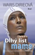 Kniha: Dlhý list mame (Waris Dirie), 2013 Kniha: Dlhý list mame (Waris Dirie), 2013
