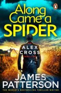 Kniha: Along Came a Spider (James Patterson). Cornerstone, 2017 Kniha: Along Came a Spider (James Patterson). Cornerstone, 2017