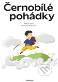 Kniha: Černobílé pohádky (Albatros CZ). Albatros CZ, 2022 Kniha: Černobílé pohádky (Albatros CZ). Albatros CZ, 2022