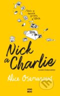 Kniha: Nick a Charlie (Alice Oseman). CooBoo CZ, 2022 Kniha: Nick a Charlie (Alice Oseman). CooBoo CZ, 2022