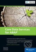 Kniha: Core Data Services for ABAP (Renzo Colle, Ralf Dentzer a Jan Hrastnik). Rheinwerk Verlag, 2022 Kniha: Core Data Services for ABAP (Renzo Colle, Ralf Dentzer a Jan Hrastnik). Rheinwerk Verlag, 2022
