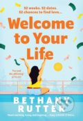 Kniha: Welcome to Your Life (Bethany Rutter). HarperCollins, 2022 Kniha: Welcome to Your Life (Bethany Rutter). HarperCollins, 2022