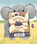 Kniha: Human Town (Alan Durant). Tiny Owl, 2022 Kniha: Human Town (Alan Durant). Tiny Owl, 2022