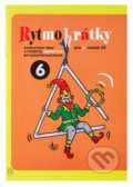 Kniha: Rytmohrátky 6 (G + W). G + W, 2022 Kniha: Rytmohrátky 6 (G + W). G + W, 2022