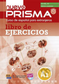 Kniha: Nuevo Prisma A1 - Libro de ejercicios (Ángeles Casado). Edinumen, 2014 Kniha: Nuevo Prisma A1 - Libro de ejercicios (Ángeles Casado). Edinumen, 2014