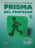 Kniha: Prisma Continua A2 Libro del profesor + CD (Jose Maria Gelabert). Edinumen, 2004 Kniha: Prisma Continua A2 Libro del profesor + CD (Jose Maria Gelabert). Edinumen, 2004