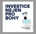 Kniha: Investice nejen pro bohy (Martin Kavka). Došel karamel, 2022 Kniha: Investice nejen pro bohy (Martin Kavka). Došel karamel, 2022