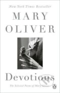 Kniha: Devotions (Mary Oliver). Penguin Putnam Inc, 2020 Kniha: Devotions (Mary Oliver). Penguin Putnam Inc, 2020
