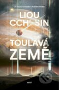 E-kniha: Toulavá Země (Liou Cch'-sin), 2021 E-kniha: Toulavá Země (Liou Cch'-sin), 2021