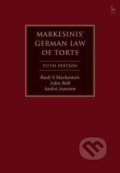 Markesinis´s German Law of Torts - Basil Markesinis, John Bell, André Janssen, Bloomsbury, 2019