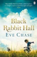 Kniha: Black Rabbit Hall (Eve Chase). Penguin Books, 2016 Kniha: Black Rabbit Hall (Eve Chase). Penguin Books, 2016