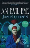 Kniha: An Evil Eye (Jason Goodwin). Faber and Faber, 2012 Kniha: An Evil Eye (Jason Goodwin). Faber and Faber, 2012