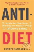 Kniha: Anti-Diet, 2019 Kniha: Anti-Diet, 2019