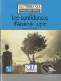 Kniha: Les confidences d'Arsene Lupin (Maurice Leblanc). Cle International, 2019 Kniha: Les confidences d'Arsene Lupin (Maurice Leblanc). Cle International, 2019