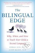 Kniha: The Bilingual Edge (Alison Mackey a Kendall King). HarperCollins Publishers, 2007 Kniha: The Bilingual Edge (Alison Mackey a Kendall King). HarperCollins Publishers, 2007