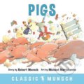 Kniha: Pigs (Robert Munsch). Annick, 2018 Kniha: Pigs (Robert Munsch). Annick, 2018