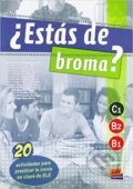 Kniha: Estás de broma? C1 (Edinumen). Edinumen Kniha: Estás de broma? C1 (Edinumen). Edinumen