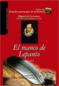 Kniha: El manco de lepanto (Cisneros de Jiménez a Consuelo Baudín). Edelsa, 2006 Kniha: El manco de lepanto (Cisneros de Jiménez a Consuelo Baudín). Edelsa, 2006