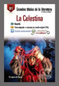 Kniha: La Celestina /B1/ (Fernando de Rojas). Edelsa, 2015 Kniha: La Celestina /B1/ (Fernando de Rojas). Edelsa, 2015