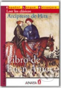 Kniha: Libro de Buen Amor (Juan Ruiz). Anaya Touring, 2005 Kniha: Libro de Buen Amor (Juan Ruiz). Anaya Touring, 2005