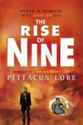 Kniha: The Rise of Nine (Pittacus Lore). Penguin Books, 2012 Kniha: The Rise of Nine (Pittacus Lore). Penguin Books, 2012