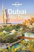 Kniha: Lonely Planet Dubai & Abu Dhabi (Andrea Schulte-Peevers a Kevin Raub). Lonely Planet, 2019 Kniha: Lonely Planet Dubai & Abu Dhabi (Andrea Schulte-Peevers a Kevin Raub). Lonely Planet, 2019