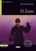 Kniha: El Zorro + CD (Spanish Edition) (Johnston McCulley). Black Cat, 2013 Kniha: El Zorro + CD (Spanish Edition) (Johnston McCulley). Black Cat, 2013