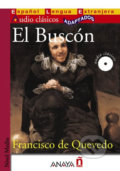 Kniha: El Buscón (Francisco de Quevedo). Anaya Touring, 2011 Kniha: El Buscón (Francisco de Quevedo). Anaya Touring, 2011
