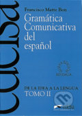 Kniha: Gramatica Comunicativa del Espanol Tomo 2 (Francisco Bon Matte). Edelsa, 1998 Kniha: Gramatica Comunicativa del Espanol Tomo 2 (Francisco Bon Matte). Edelsa, 1998