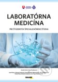 Kniha: Laboratórna medicína pre študentov špecializačného štúdia (Anna Porubenová a Gustáv Kováč), 2022 Kniha: Laboratórna medicína pre študentov špecializačného štúdia (Anna Porubenová a Gustáv Kováč), 2022