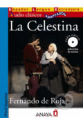 Kniha: La Celestina (Fernando de Rojas). Anaya Touring, 2009 Kniha: La Celestina (Fernando de Rojas). Anaya Touring, 2009