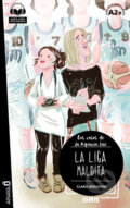 Kniha: La liga maldita (Clara Redondo). Anaya Touring, 2018 Kniha: La liga maldita (Clara Redondo). Anaya Touring, 2018