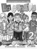 Kniha: La Pandilla: 2 Cuaderno de actividades (Elena González a Luisa Hortelano). Edelsa, 2005 Kniha: La Pandilla: 2 Cuaderno de actividades (Elena González a Luisa Hortelano). Edelsa, 2005