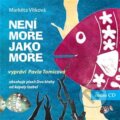 Audiokniha: Není moře jako moře (Markéta Vítková). Občanské sdružení Pro Sedlčansko a Královéhradecko, 2022 Audiokniha: Není moře jako moře (Markéta Vítková). Občanské sdružení Pro Sedlčansko a Královéhradecko, 2022