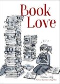 Kniha: Book Love (Debbie Tung). Andrews McMeel, 2019 Kniha: Book Love (Debbie Tung). Andrews McMeel, 2019
