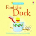 Kniha: Find The Duck (Claudia Zeff). Usborne, 2007 Kniha: Find The Duck (Claudia Zeff). Usborne, 2007