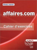 Kniha: Affaires.com: Cahier d´exercices (Jean-Luc Penfornis). Cle International, 2013 Kniha: Affaires.com: Cahier d´exercices (Jean-Luc Penfornis). Cle International, 2013