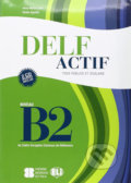 Kniha: DELF Actif B2: Tous Publics + 2 Audio CDs (Maria Anna Crimi). Eli, 2013 Kniha: DELF Actif B2: Tous Publics + 2 Audio CDs (Maria Anna Crimi). Eli, 2013