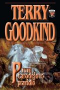 Kniha: První čarodějovo pravidlo (Terry Goodkind). Classic, 2013 Kniha: První čarodějovo pravidlo (Terry Goodkind). Classic, 2013