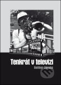 Tenkrát v televizi - Dalibor Záruba, Repronis, 2013