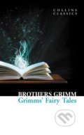 Grimms’ Fairy Tales - Brothers Grimm, HarperCollins, 2011