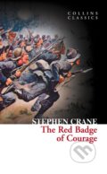 Kniha: The Red Badge of Courage (Stephen Crane). HarperCollins, 2011 Kniha: The Red Badge of Courage (Stephen Crane). HarperCollins, 2011