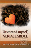 Kniha: Otvorená myseľ, veriace srdce (Jorge Mario Bergoglio – pápež František). Sali foto, 2013 Kniha: Otvorená myseľ, veriace srdce (Jorge Mario Bergoglio – pápež František). Sali foto, 2013